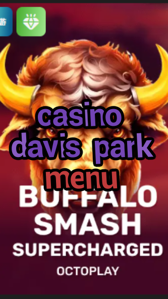 casino davis park menu-w4cy2mdjlx2bf.com